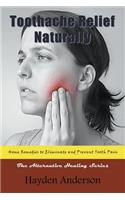 Toothache Relief Naturally