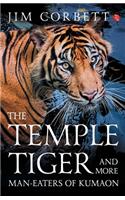Temple Tiger And More Man Eaters In Kumaon