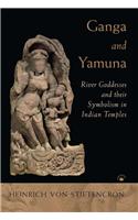 Ganga And Yamuna: River Goddesses And Their Symbolism In Indian Temples