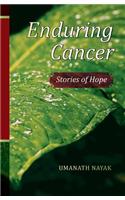 Enduring Cancer: Stories of Hope