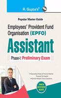 EPFO: Assistant Phase-I (Preliminary) Exam Guide