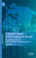 Student's Guide to the Language of Finance