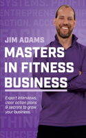 Masters in Fitness Business