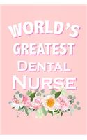 World's Greatest Dental Nurse