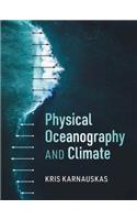 Physical Oceanography and Climate