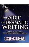 Art Of Dramatic Writing