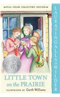 Little Town on the Prairie: Full Color Edition