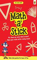 Math-A-Stick (Fun with Maths)