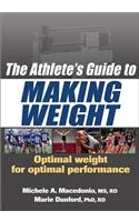 The Athlete's Guide to Making Weight