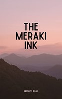 The Meraki Ink