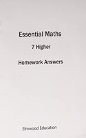 ESSENTIAL MATHS 7 HIGHER HOMEWORK ANSWER BOOK