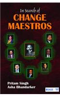 In Search of Change Maestros