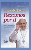 Francisco Rezamos Por Ti