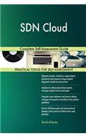 SDN Cloud Complete Self-Assessment Guide