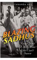 Blazing Sadhus