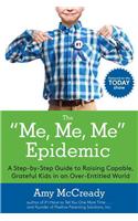 The Me, Me, Me Epidemic