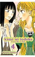 Kimi Ni Todoke: From Me to You, Vol. 4