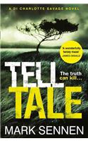 Tell Tale: A DI Charlotte Savage Novel