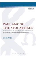 Paul Among the Apocalypses?