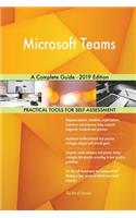 Microsoft Teams A Complete Guide - 2019 Edition