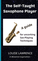 Self-Taught Saxophone Player