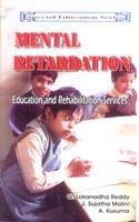 Mental Retardation: Education and Rehabilitation Services