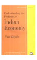 Understanding the Problems of Indian Economy