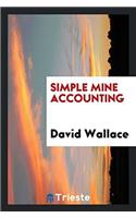 Simple Mine Accounting