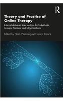 Theory and Practice of Online Therapy