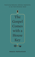 Gospel Comes with a House Key