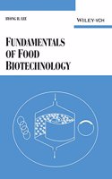 Fundamentals Of Food Biotechnology