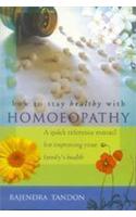 How To Stay Healthy With Homoeopathy