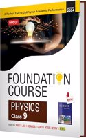 MTG Foundation Course Class 9 Physics Book For IIT JEE, NEET, NSO Olympiad, NTSE, NVS, KVPY & Boards Exam | Based on NCERT Latest Pattern 2024-25