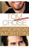 Tom Cruise: An Unauthorized Biography