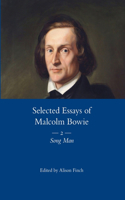 Selected Essays of Malcolm Bowie Vol. 2