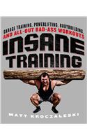 Insane Training