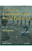 Textbook of Community and Social Pediatrics