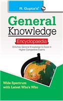 General Knowledge Encyclopaedia: Current Developments & Latest Whos Who