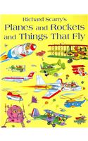 Planes and Rockets and Things That Fly