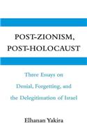 Post-Zionism, Post-Holocaust