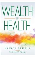 Wealth of Health