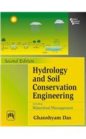 Hydrology And Soil Conservation Engineering : Including Watershed Management