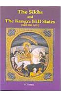 The Sikhs and the Kangra Hill States 1469-1846 A.D