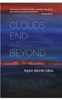 Clouds End and Beyond