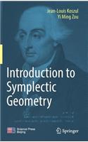 Introduction to Symplectic Geometry