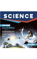 Science for Kids Second Edition Anatomy and Nature Quiz Book for Kids Children's Questions & Answer Game Books