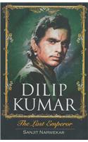 Dilip Kumar - The Last Emperor