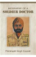 Biography of a Soldier Doctor