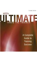 ASTD Ultimate Train the Trainer