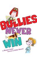 Bullies Never Win